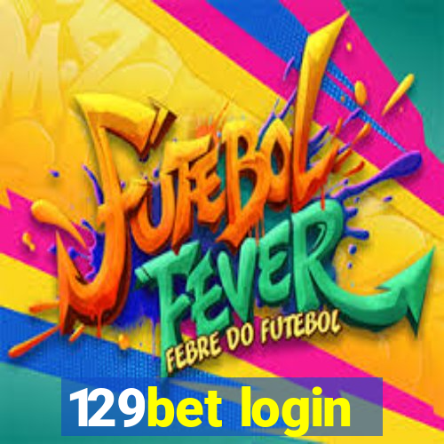 129bet login